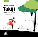 Takiji l'audacieux